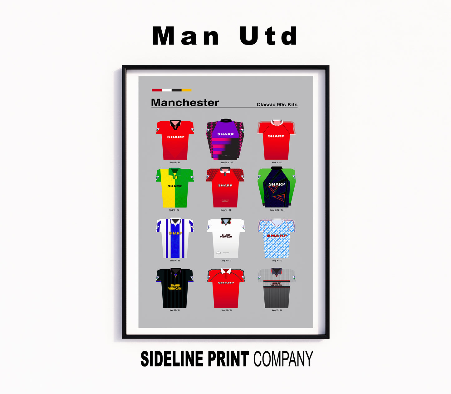 Manchester United Football Club - Classic 90's Kits - Retro Football Shirts Art Print