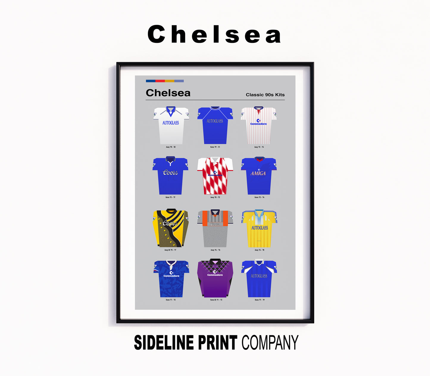 Chelsea Football Club - Classic 90's Kits - Retro Football Shirts Art Print